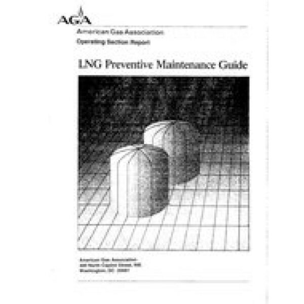 LNG Preventive Maintenance Guide