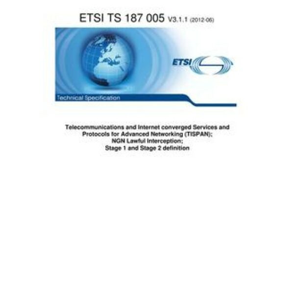 ETSI TS 187 005