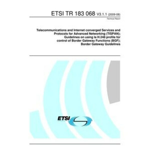 ETSI TR 183 068