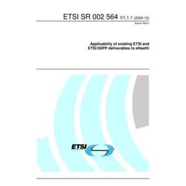 ETSI SR 002 564