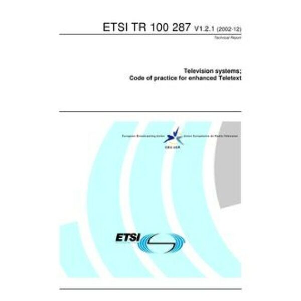 ETSI TR 100 287