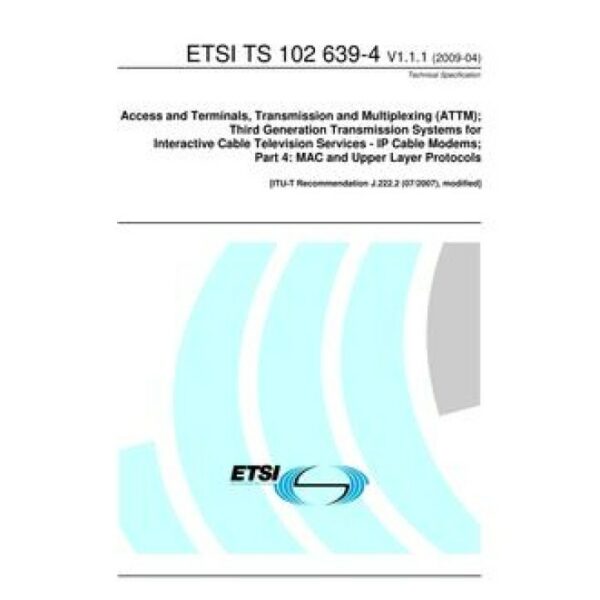 ETSI TS 102 639-4