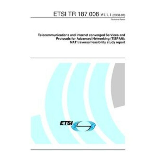 ETSI TR 187 008