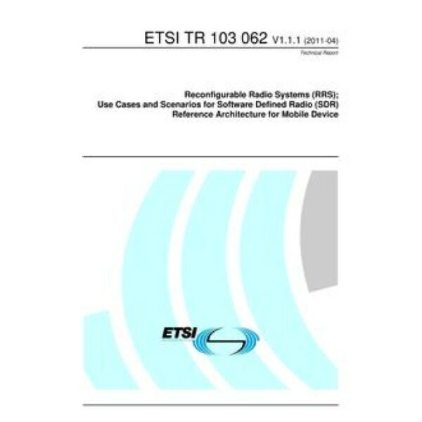 ETSI TR 103 062