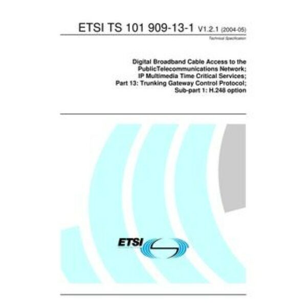 ETSI TS 101 909-13-1