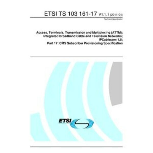 ETSI TS 103 161-17