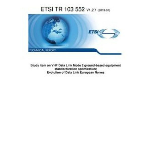 ETSI TR 103 552