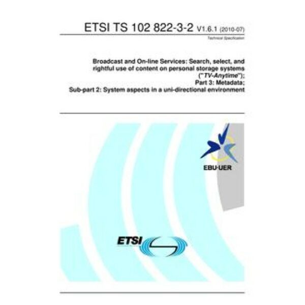 ETSI TS 102 822-3-2