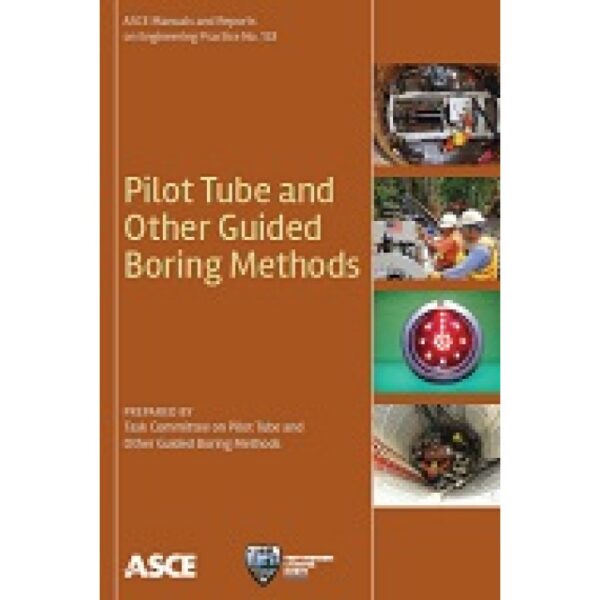 Pilot Tube and Other Guided Boring Methods