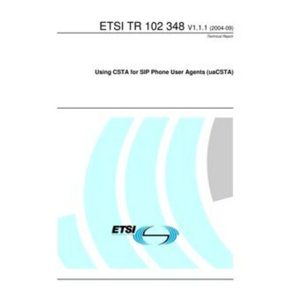 ETSI TR 102 348