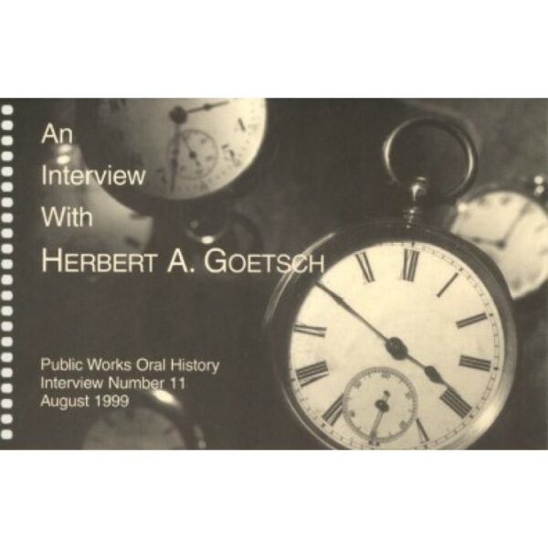 An Interview with Herbert A. Goetsch