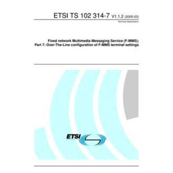 ETSI TS 102 314-7