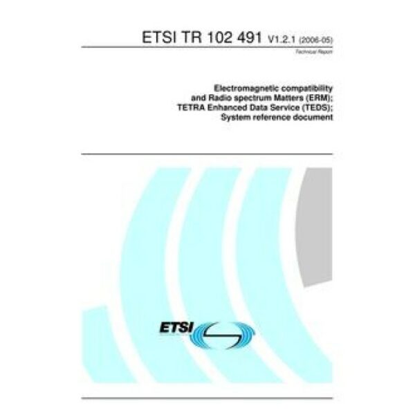 ETSI TR 102 491