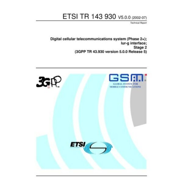 ETSI TR 143 930