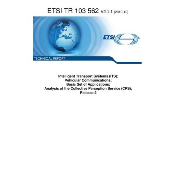 ETSI TR 103 562