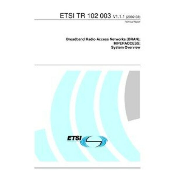 ETSI TR 102 003