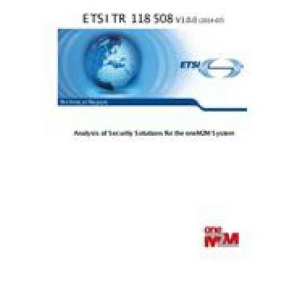 ETSI TR 118 508