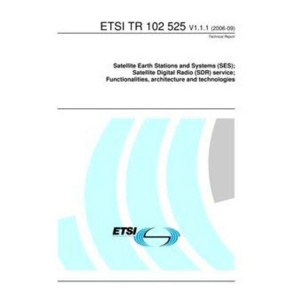 ETSI TR 102 525