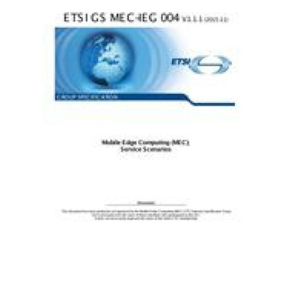 ETSI GS MEC-IEG 004