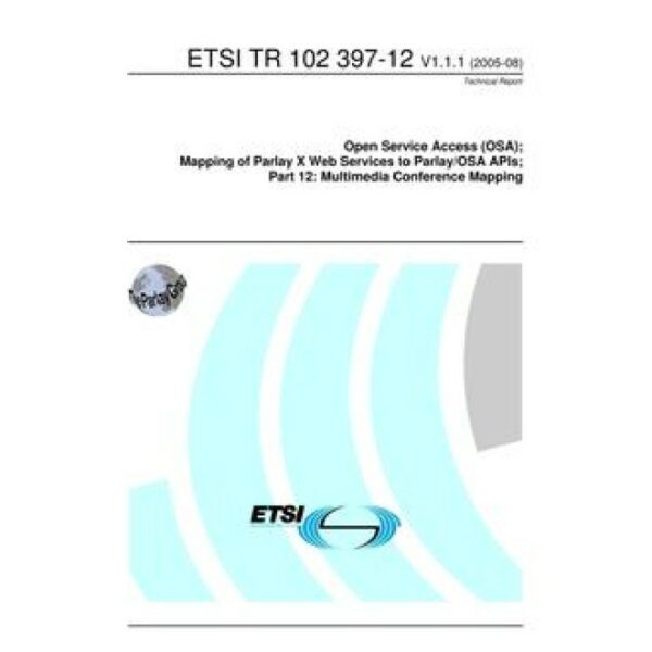 ETSI TR 102 397-12