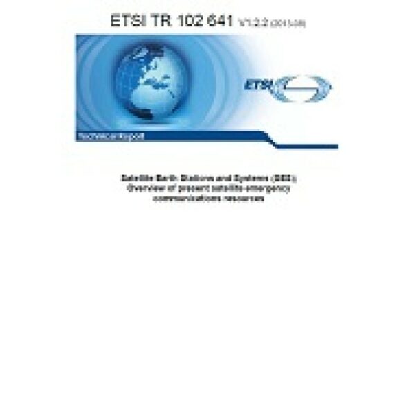 ETSI TR 102 641