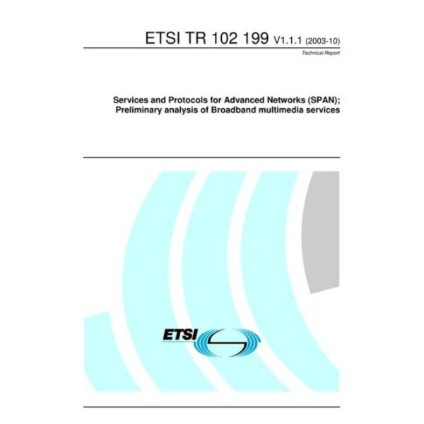 ETSI TR 102 199