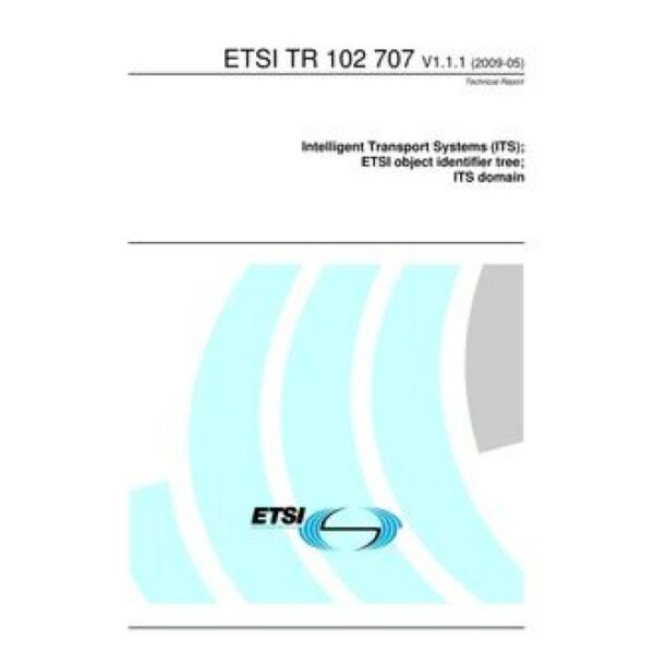 ETSI TR 102 707