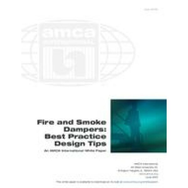 Fire and Smoke Dampers: Best Practice Design Tips