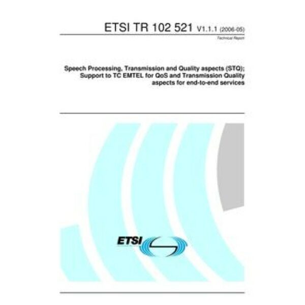 ETSI TR 102 521