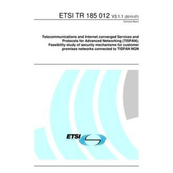 ETSI TR 185 012