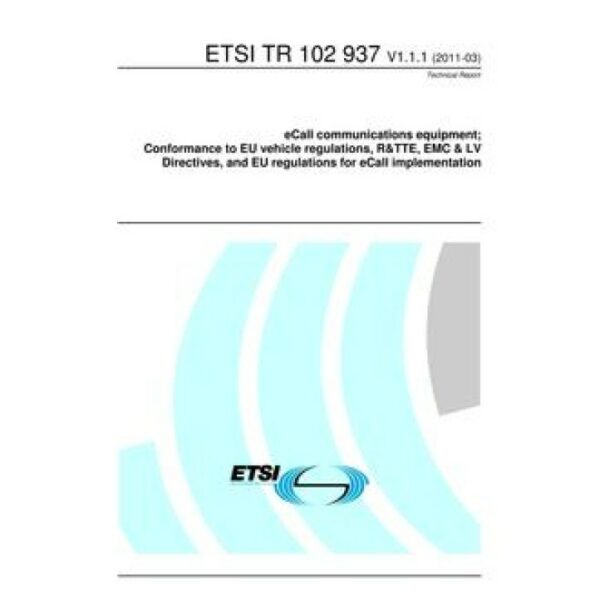 ETSI TR 102 937