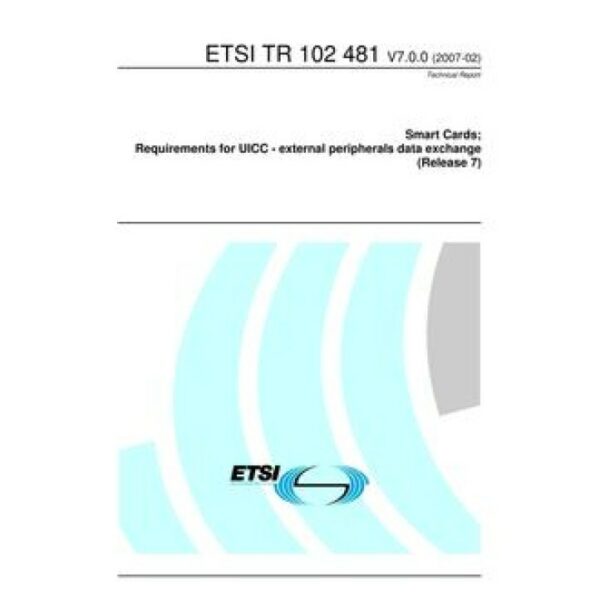 ETSI TR 102 481