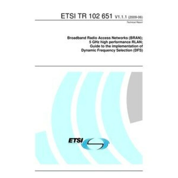 ETSI TR 102 651