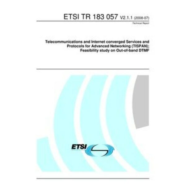 ETSI TR 183 057