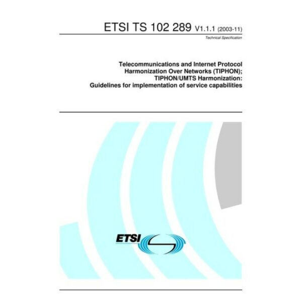 ETSI TS 102 289