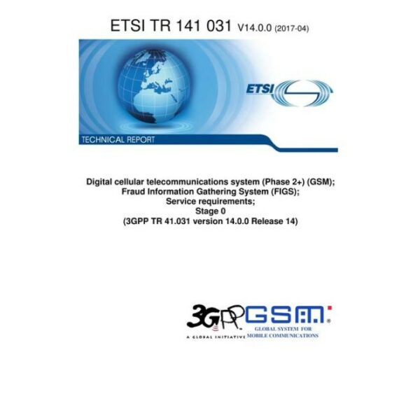 ETSI TR 141 031