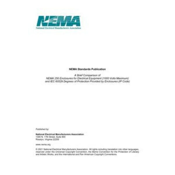 ANSI/NEMA NEMA 250-IEC 60529 Comparison