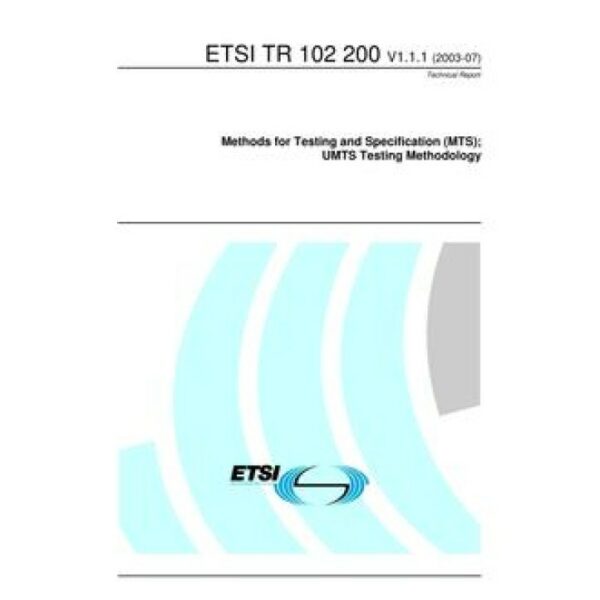 ETSI TR 102 200