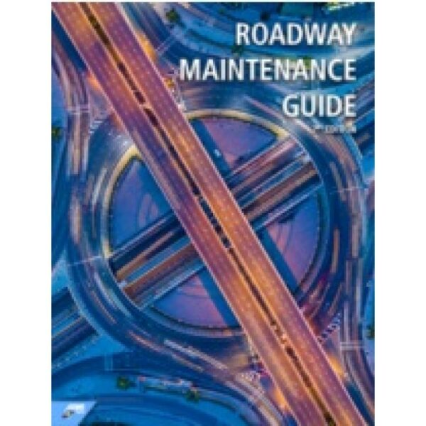 Roadway Maintenance Guide