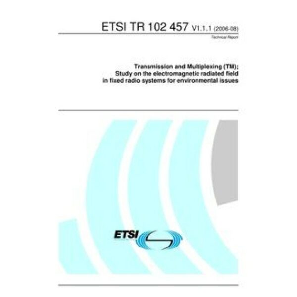 ETSI TR 102 457