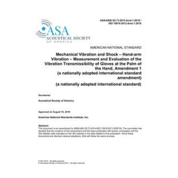 ASA S2.73-2014 Amd.1-2019 / ISO 10819:2013 Amd.1:2019 (R2024)