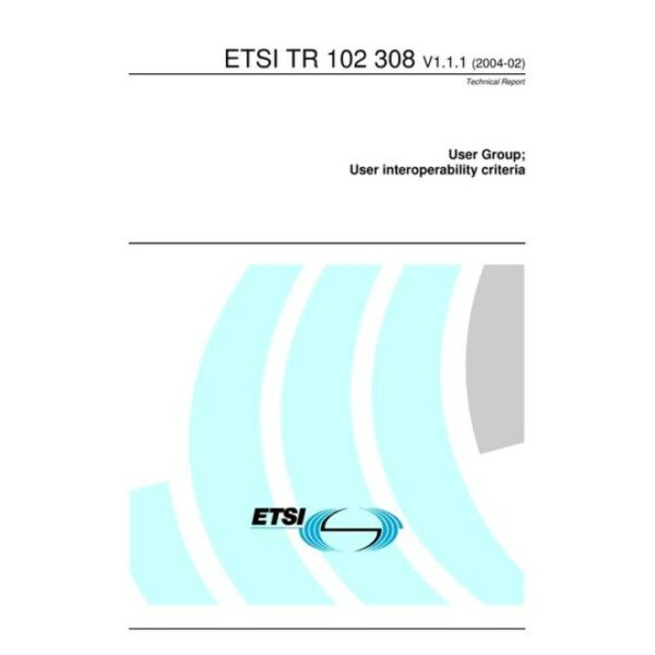 ETSI TR 102 308