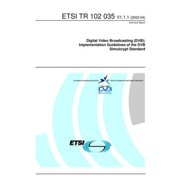 ETSI TR 102 035