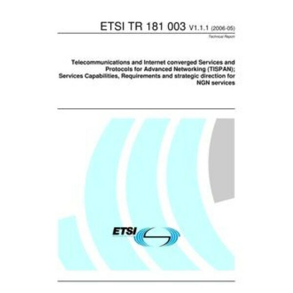 ETSI TR 181 003