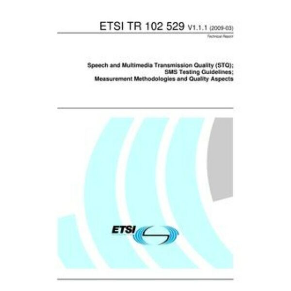 ETSI TR 102 529