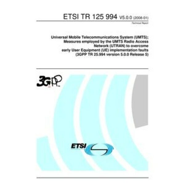 ETSI TR 125 994