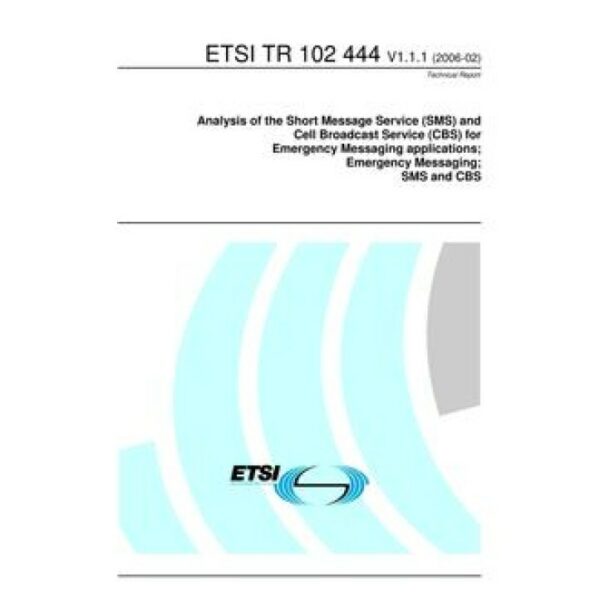 ETSI TR 102 444