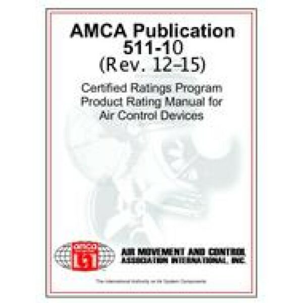 AMCA 511-10 (Rev. 12-15)