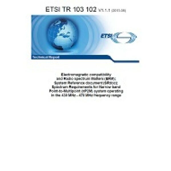 ETSI TR 103 102