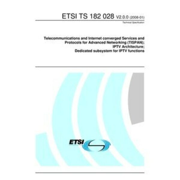 ETSI TS 182 028